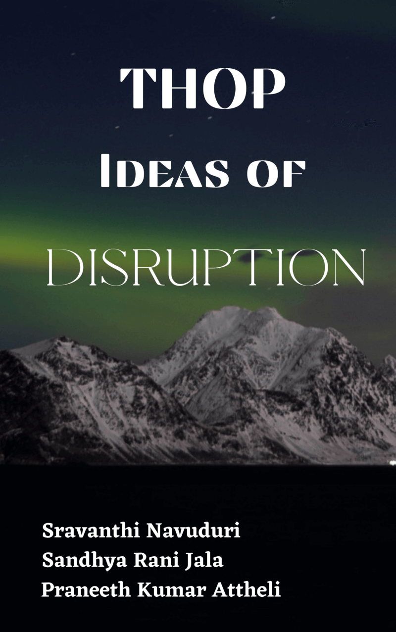 Thop Ideas Of Disruption